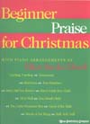 Beginner Praise for Christmas piano sheet music cover